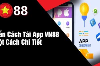 Tải app VN88 nhanh gọn trong 1 phút – Khám phá giải trí đỉnh cao