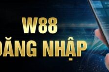 Đăng Nhập W88 – Hướng dẫn tham gia cá cược nhanh chóng chuẩn xác nhất