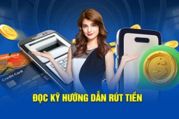 Hướng dẫn quy trình rút tiền M88 nhanh chóng cho newbie